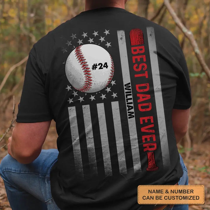Personalized T-shirt - Father's Day, Birthday Gift For Dad, Grandpa, Baseball Lover - Best Dad Ever