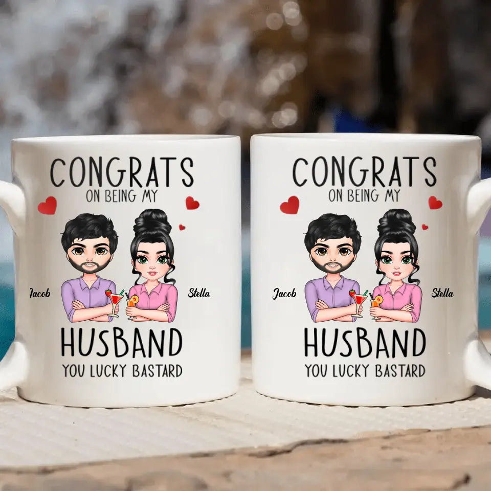 Personalized White Mug - Bithday Gift For Husband, Boyfriend, Couple - Congrats On Being My Husband ARND0014