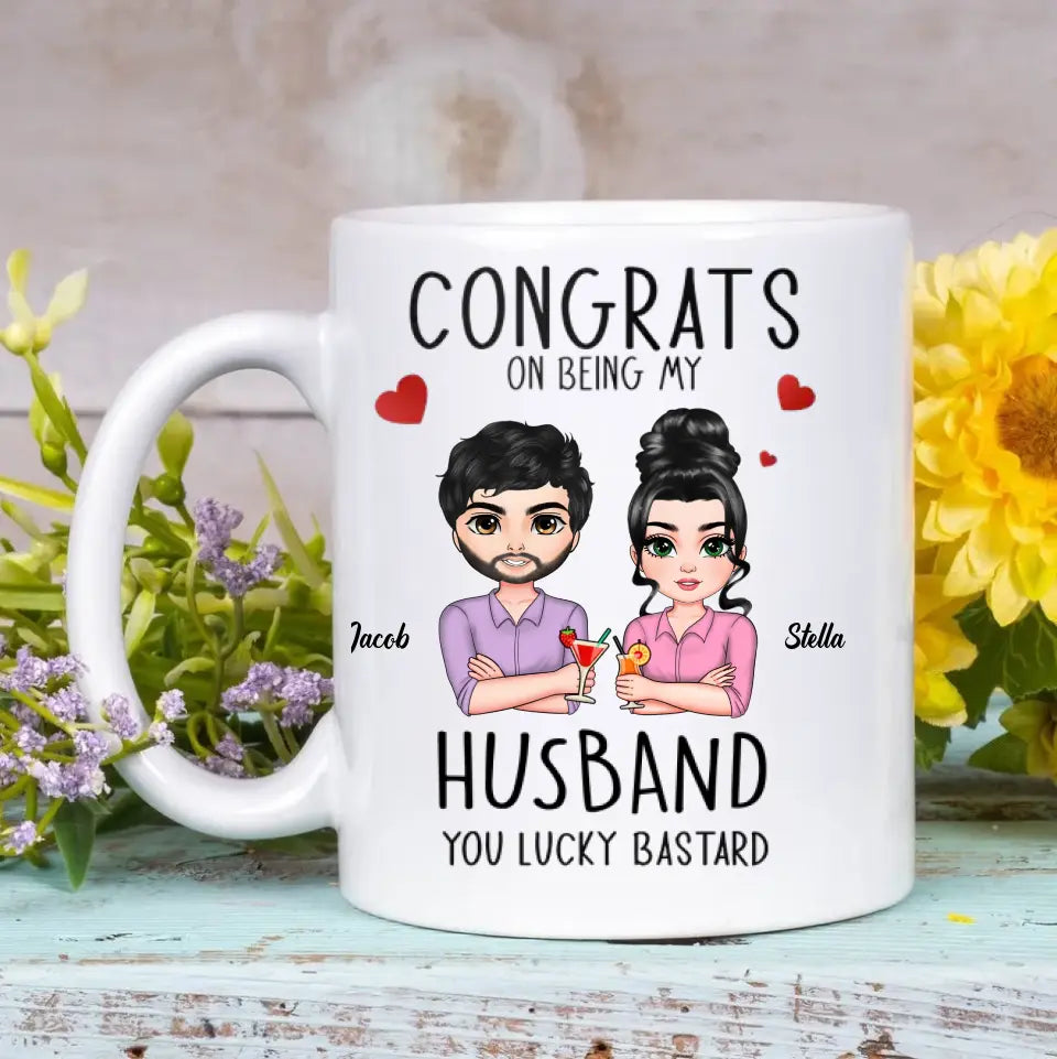 Personalized White Mug - Bithday Gift For Husband, Boyfriend, Couple - Congrats On Being My Husband ARND0014