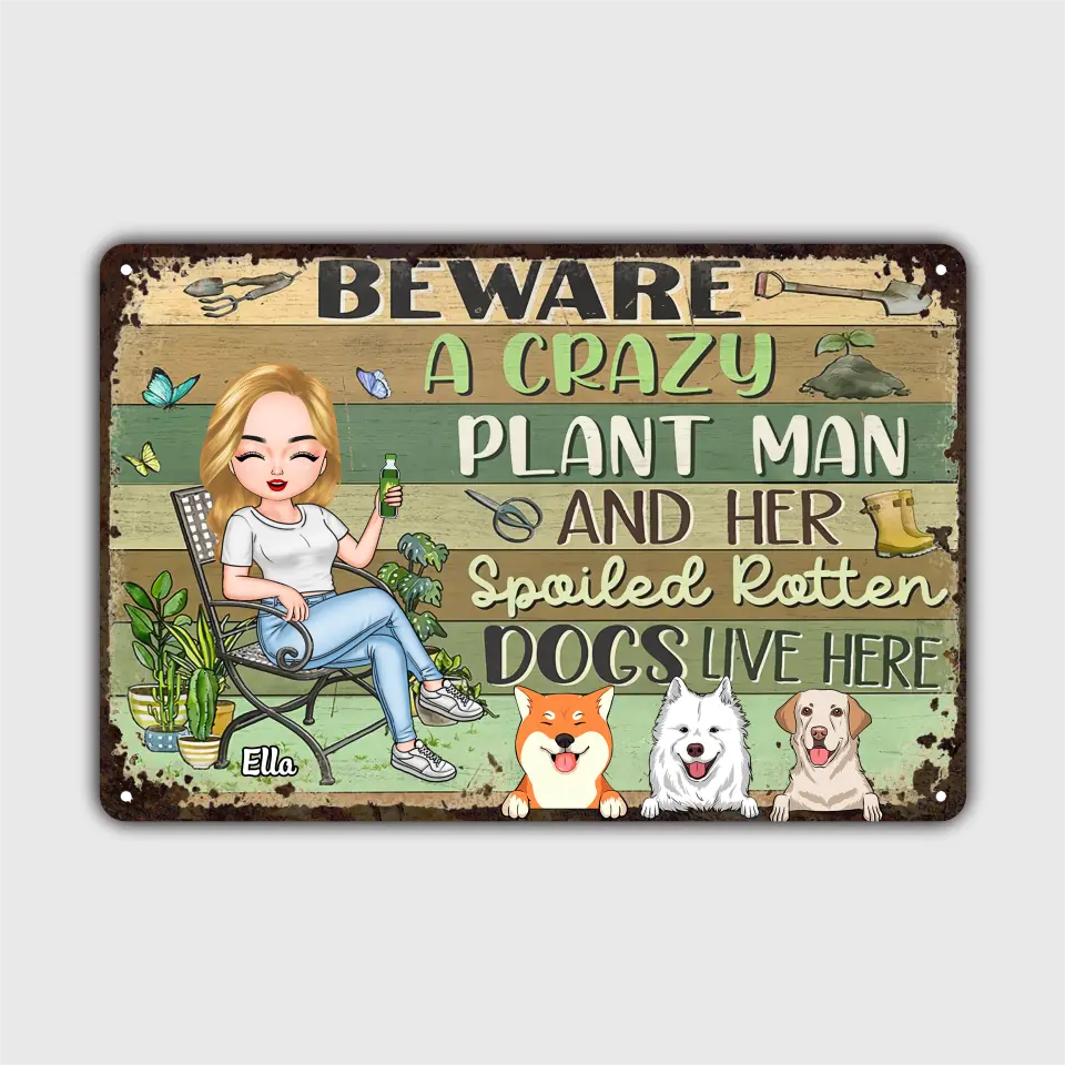 Personalized Metal Sign - Birthday Gift For Dog Lover, Dog Dad, Dog Mom - A Crazy Plant Man