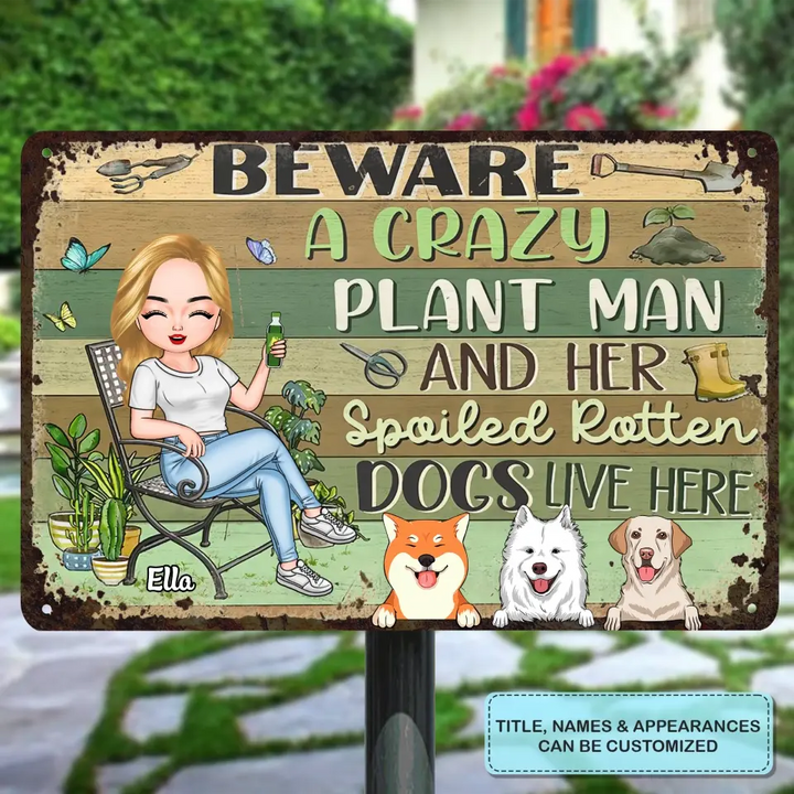 Personalized Metal Sign - Birthday Gift For Dog Lover, Dog Dad, Dog Mom - A Crazy Plant Man