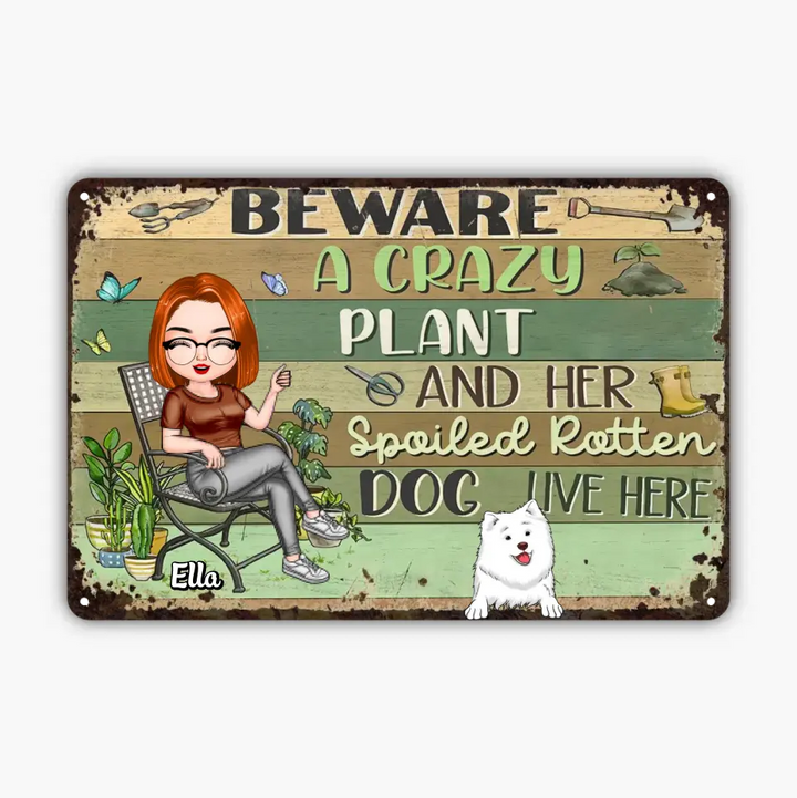 Personalized Metal Sign - Birthday Gift For Dog Lover, Dog Dad, Dog Mom - A Crazy Plant Man