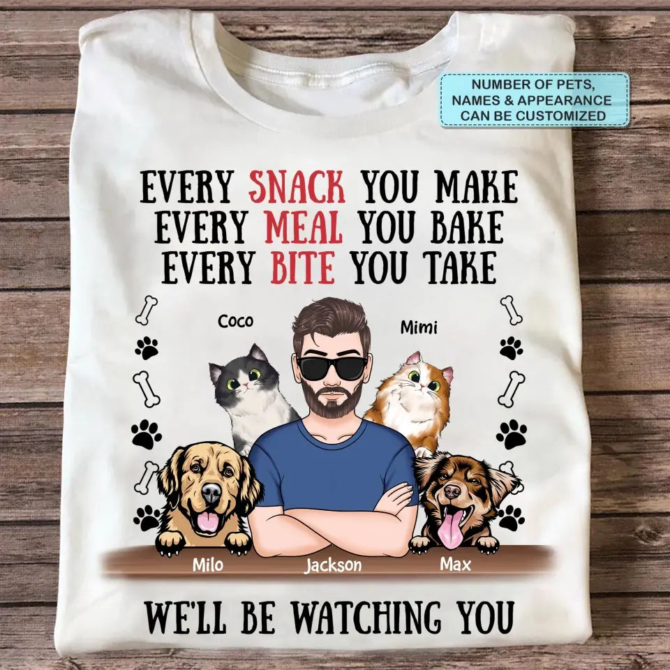 Personalized T-Shirt - Father's Day Gift For Pet Dad, Pet Lover, Dog Dad, Cat Dad - We'll Be Watching You