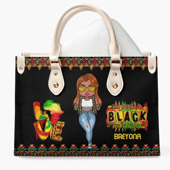 Personalized Leather Bag - Juneteenth, Birthday Gift For Black Woman - Black No Sugar No Cream