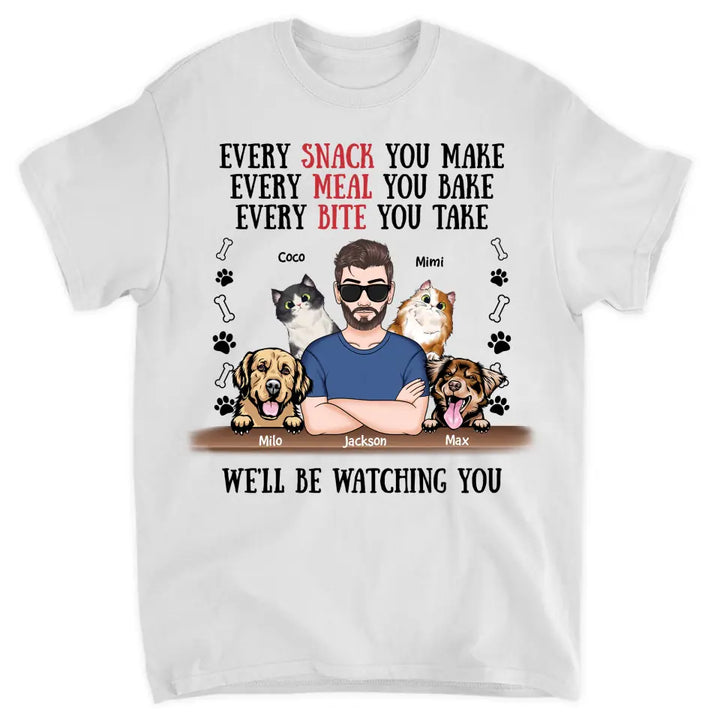 Personalized T-Shirt - Father's Day Gift For Pet Dad, Pet Lover, Dog Dad, Cat Dad - We'll Be Watching You
