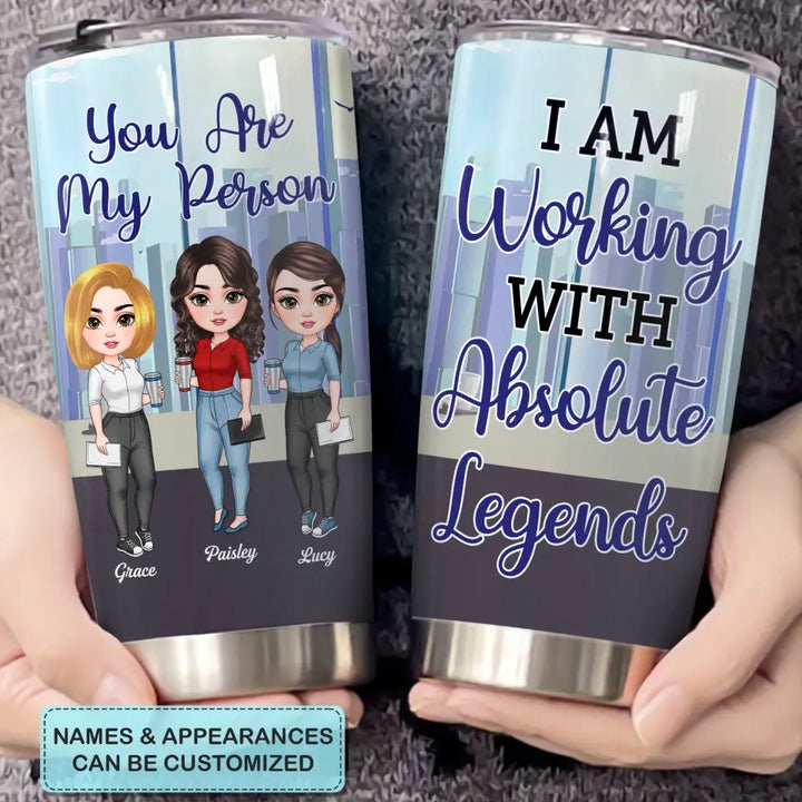 Personalized Tumbler - Birthday Gift For Colleague - I Used To Work With Absolute Leagends