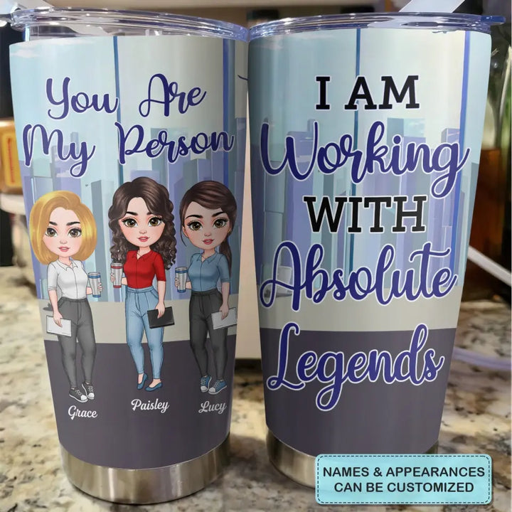 Personalized Tumbler - Birthday Gift For Colleague - I Used To Work With Absolute Leagends
