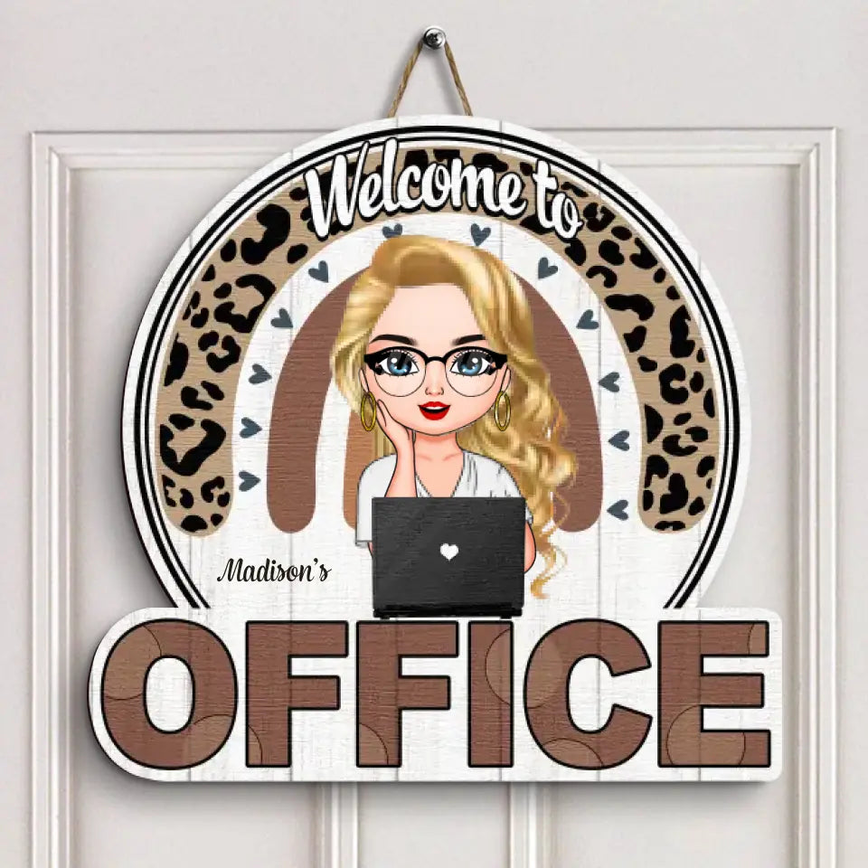 Personalized Door Sign - Gift For Office Staff - Welcome To My Office ARND005