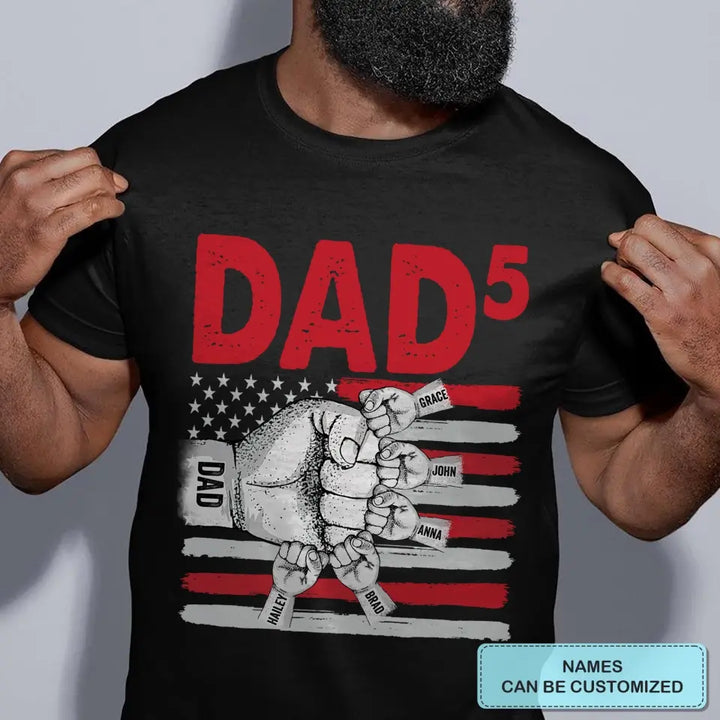 Personalized T-shirt - Father's Day, Birthday Gift For Dad, Grandpa - Our Dad