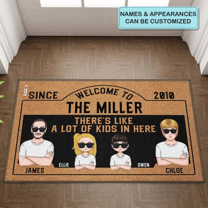 Personalized Custom Doormat - Welcoming Gift For Family - There's Like A lot Of Kids In Here
