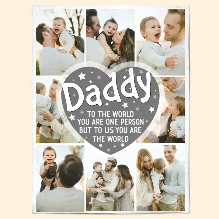 Personalized Custom Blanket - Birthday, Father's Day Gift For Dad - You Are The World