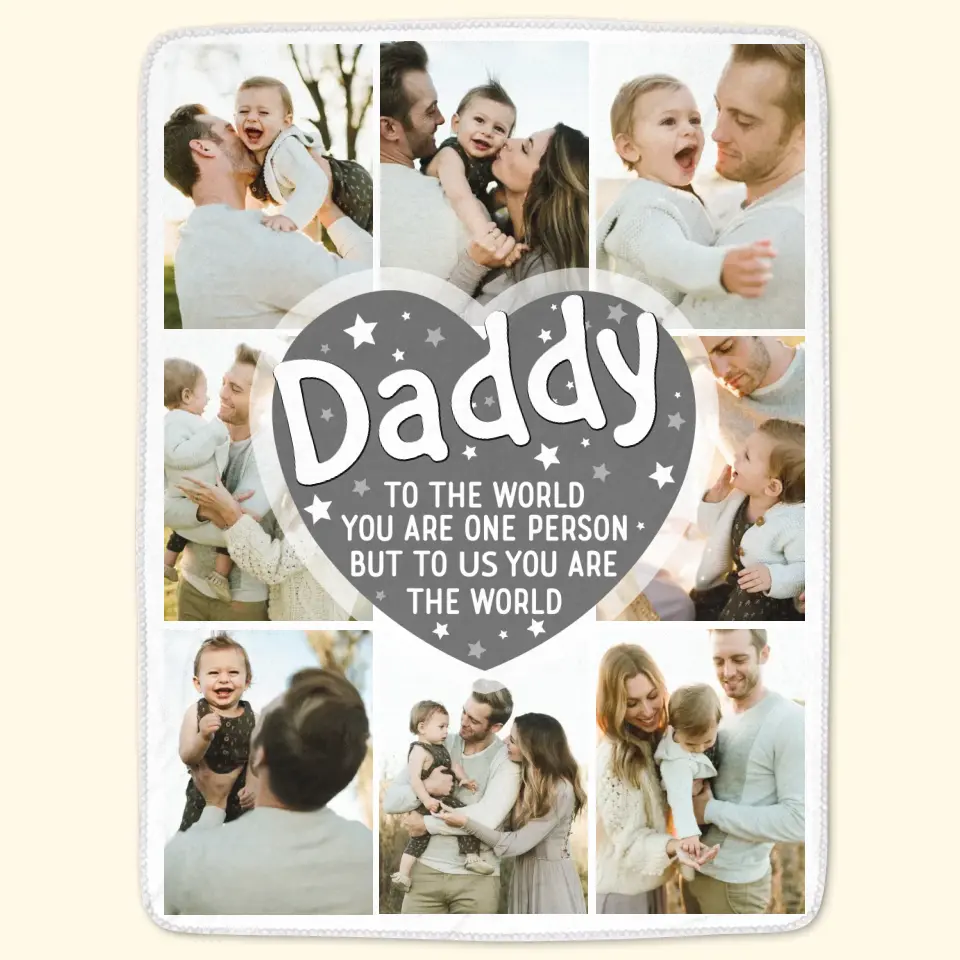 Personalized Custom Blanket - Birthday, Father's Day Gift For Dad - You Are The World