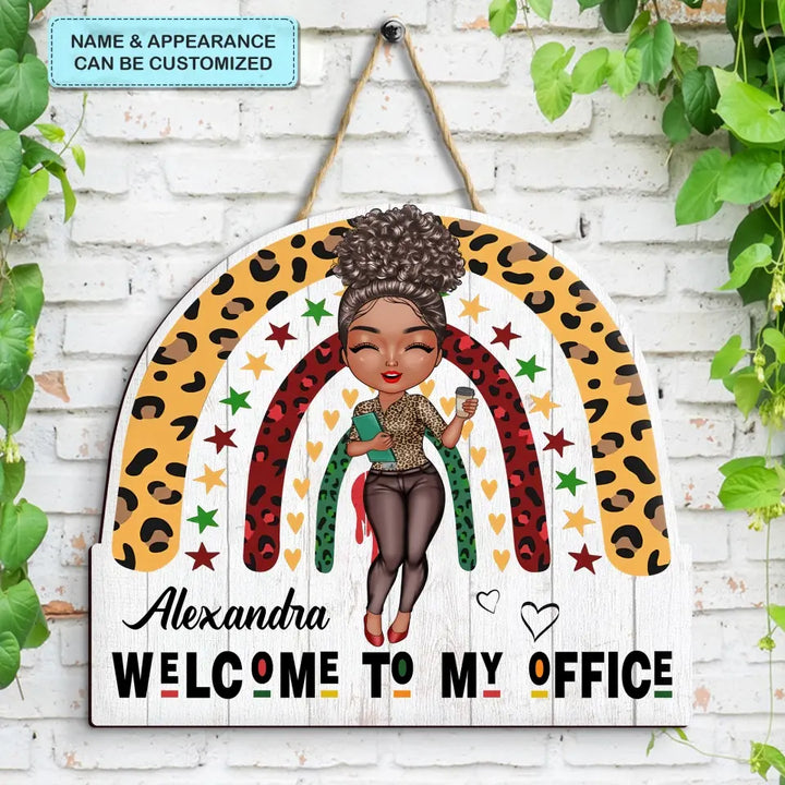 Personalized Custom Door Sign - Birthday, Welcoming Gift For Office Staff - Welcome To My Office New Ver 2