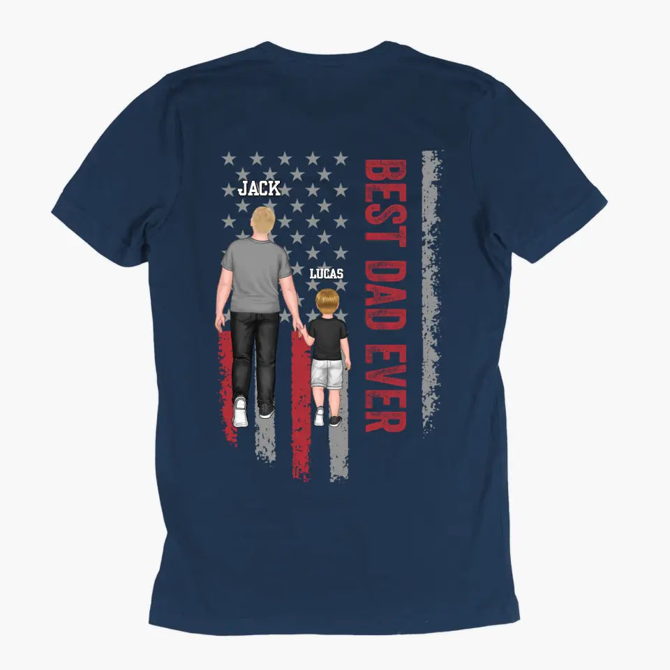 Personalized Custom T-shirt - Father's Day Gift For Dad - Best Dad Ever
