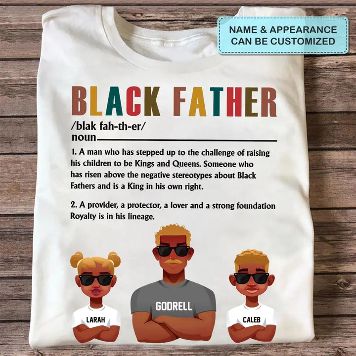 Personalized Custom T-shirt - Father's Day, Birthday Gift For Dad, Grandpa - Black Father