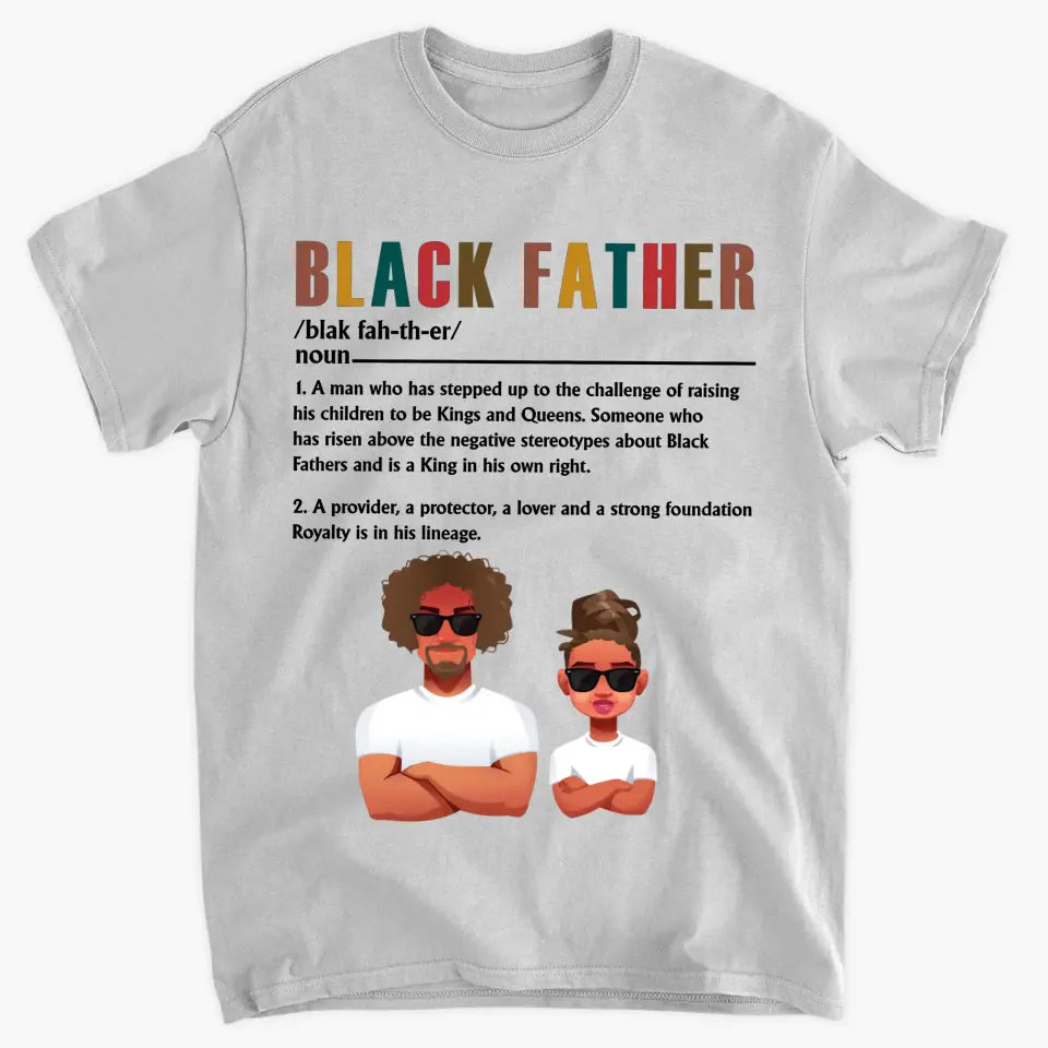 Personalized Custom T-shirt - Father's Day, Birthday Gift For Dad, Grandpa - Black Father