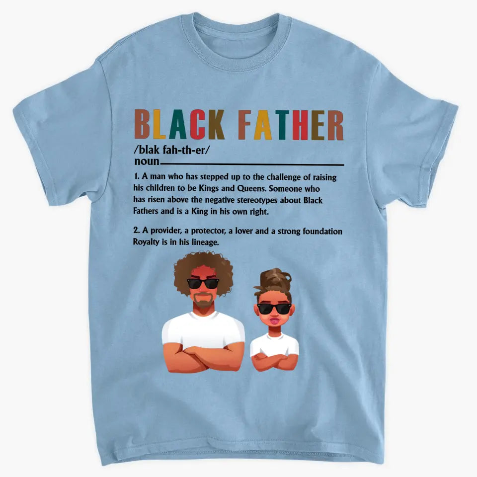 Personalized Custom T-shirt - Father's Day, Birthday Gift For Dad, Grandpa - Black Father