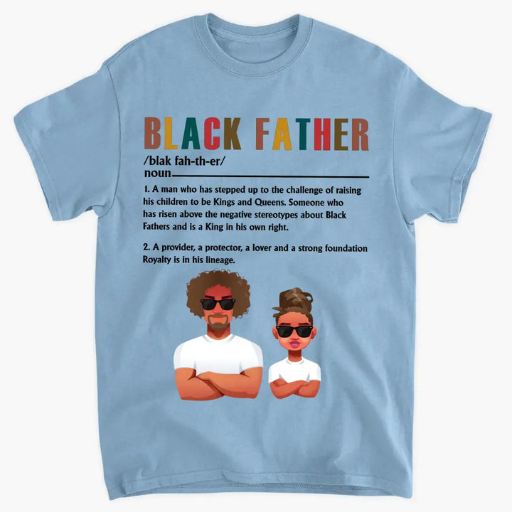 Personalized Custom T-shirt - Father's Day, Birthday Gift For Dad, Grandpa - Black Father