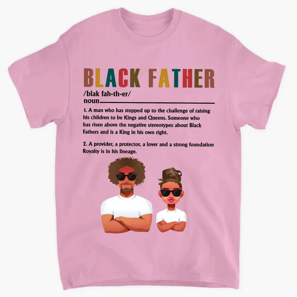 Personalized Custom T-shirt - Father's Day, Birthday Gift For Dad, Grandpa - Black Father