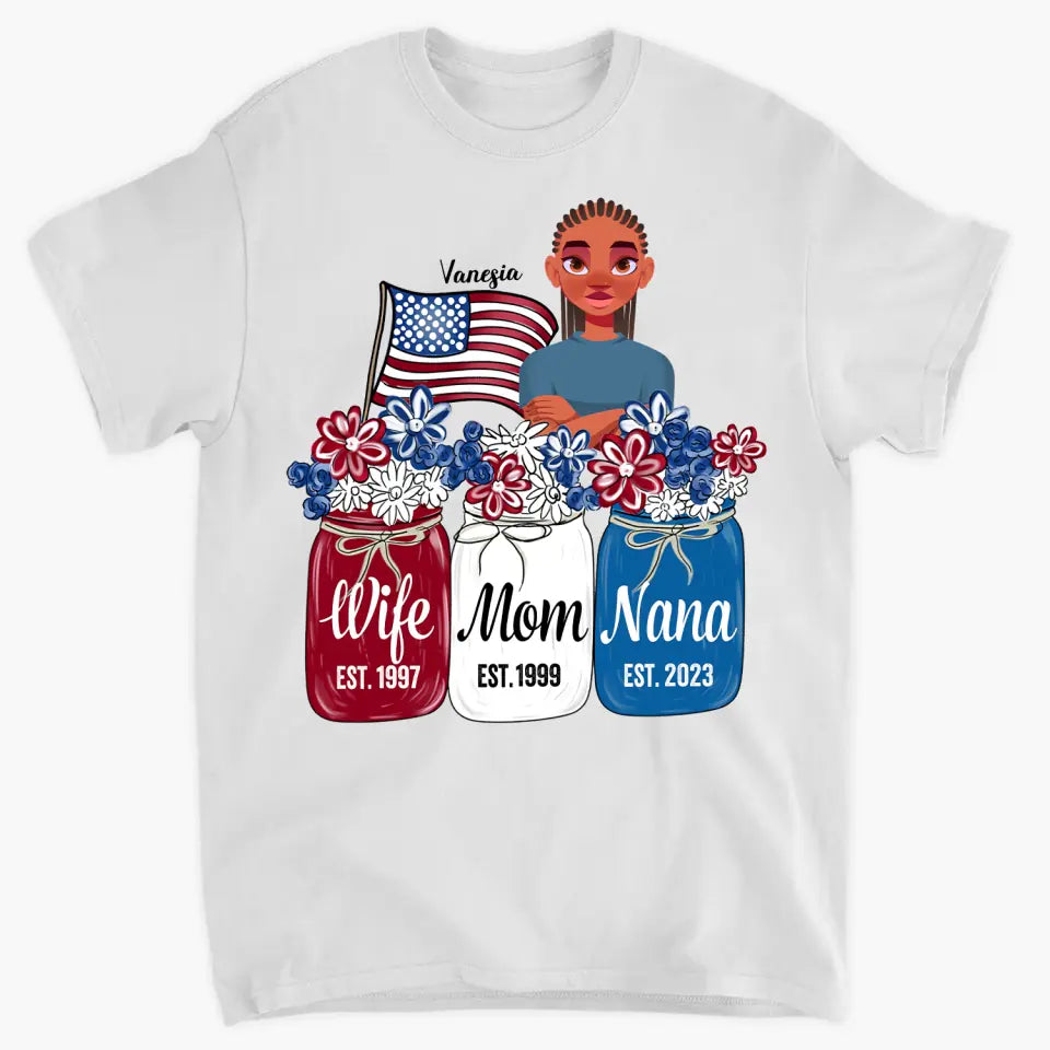 Personalized Custom T-shirt - 4th Of July, Mother's Day, Birthday Gift For Mom, Grandma - Wife Mom Nana