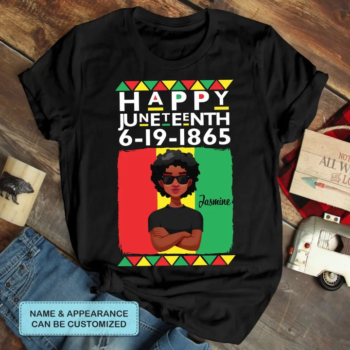 Personalized Custom T-shirt - Juneteenth, Birthday Gift For Black Woman, Mom, Wife, Sister - Happy Juneteenth