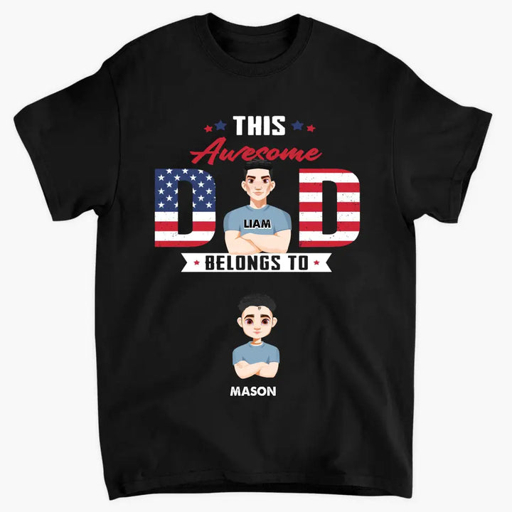 Personalized Custom T-shirt - 4th Of July, Father's Day, Birthday Gift For Dad, Grandpa - This Awesome Dad Belongs To