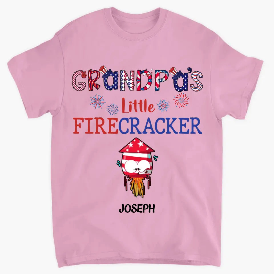 Personalized Custom T-shirt - 4th Of July, Father's Day, Birthday Gift For Dad, Grandpa, Grandma, Uncle - Grandpa's Little Crackers