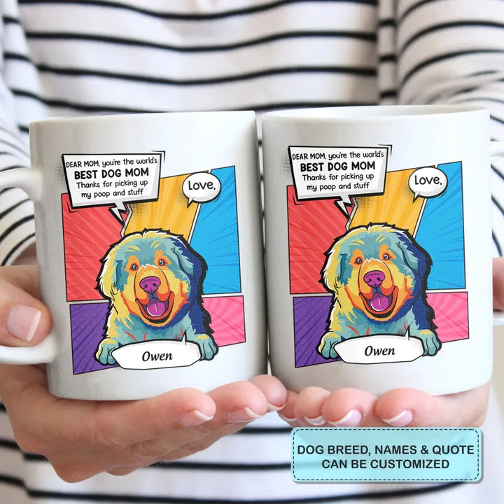 Personalized Custom White Mug - Birthday Gift For Dog Lover - Best Dog Mom Ever