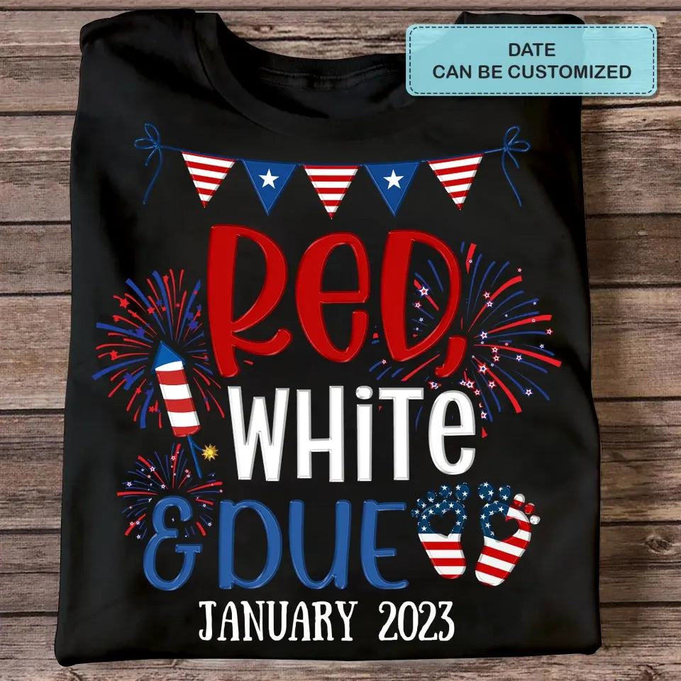 Personalized Custom T-shirt - 4th Of July Gift For Mom - Red White Due