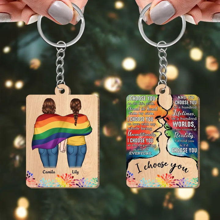 Personalized Custom Wooden Keychain - Pride Month, LGBT, Anniversary Gift For Couple - I Choose You