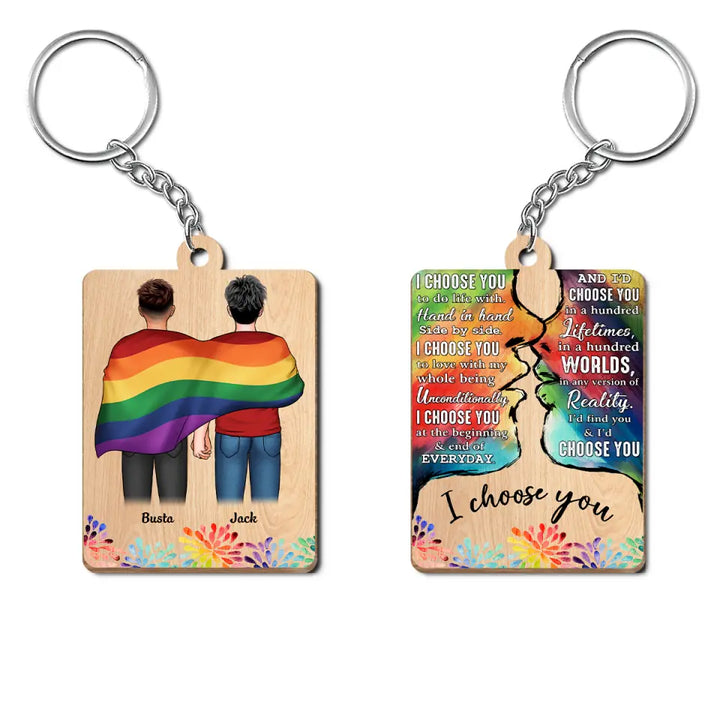 Personalized Custom Wooden Keychain - Pride Month, LGBT, Anniversary Gift For Couple - I Choose You