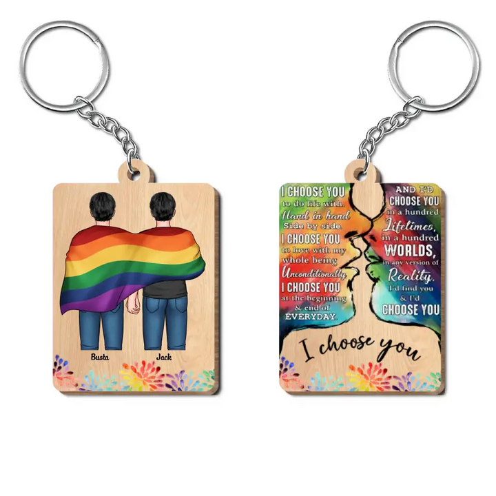 Personalized Custom Wooden Keychain - Pride Month, LGBT, Anniversary Gift For Couple - I Choose You