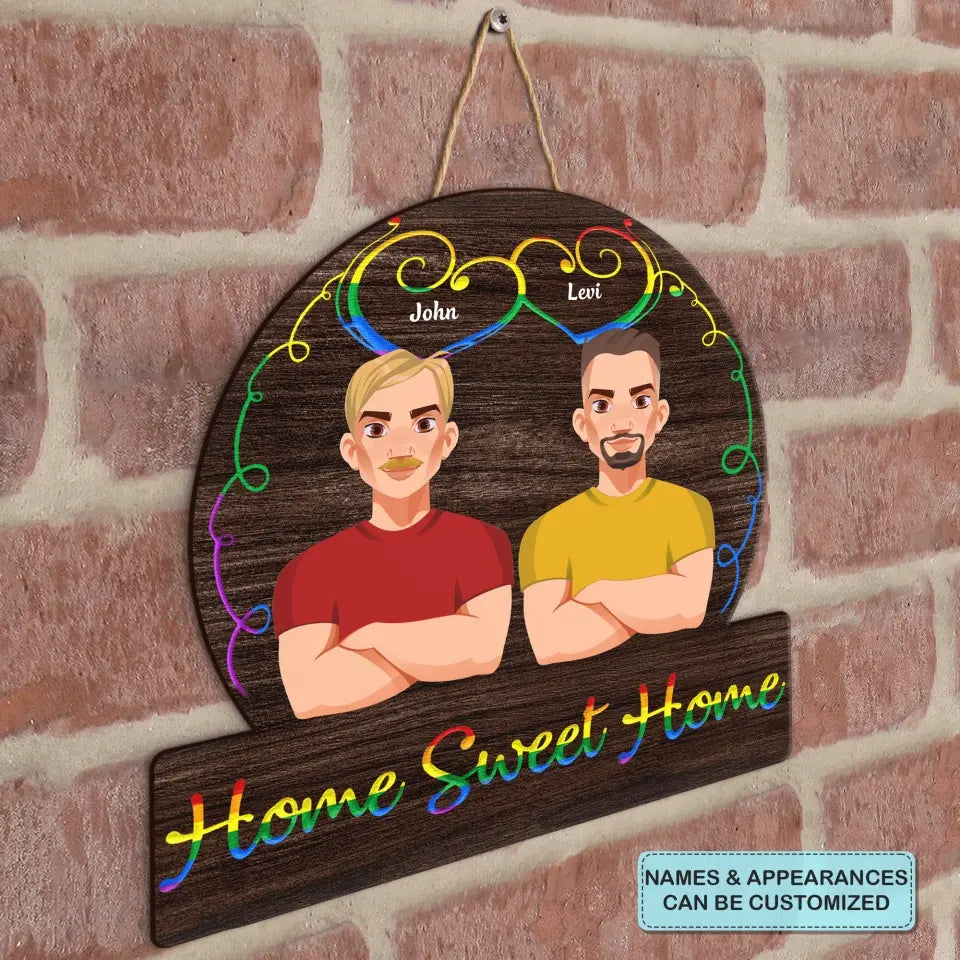 Personalized Custom Door Sign - Anniversary, Valentine's Day, LGBT, Pride Month Gift For Couple - Home Sweet Home