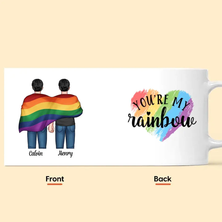 Personalized Custom White Mug - Pride Month, LGBT, Anniversary Gift For Couple - LGBT You're My Rainbow