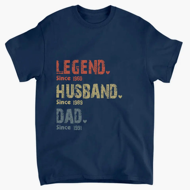 Personalized Custom T-shirt - Father's Day, Gift For Dad, Grandpa - Legend Husband Dad Papa