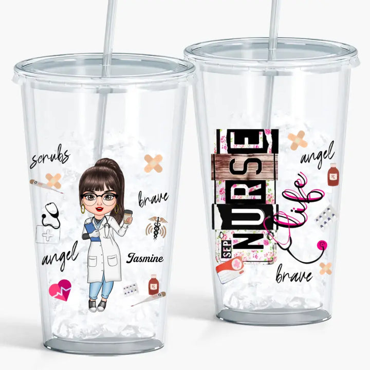 Personalized Acrylic Tumbler - Birthday, Nurse's Day Gift For Nurse, CNA, CMA, Doctor - Nurse Life Scrubs ARND0014