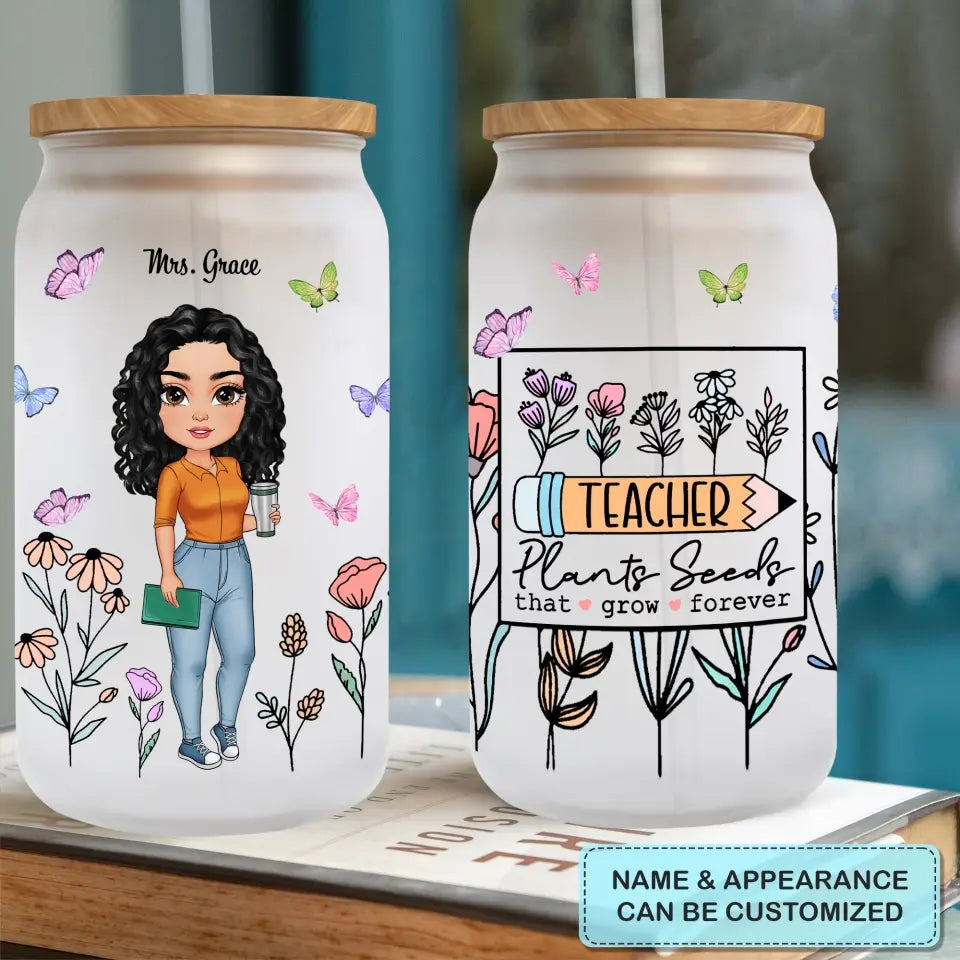 Personalized Custom Glass Can - Teacher's Day, Birthday Gift For Teacher - Teacher Pants Seeds