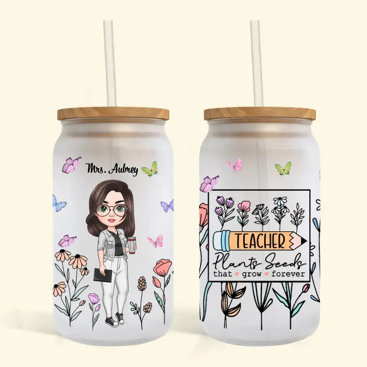 Personalized Custom Glass Can - Teacher's Day, Birthday Gift For Teacher - Teacher Pants Seeds