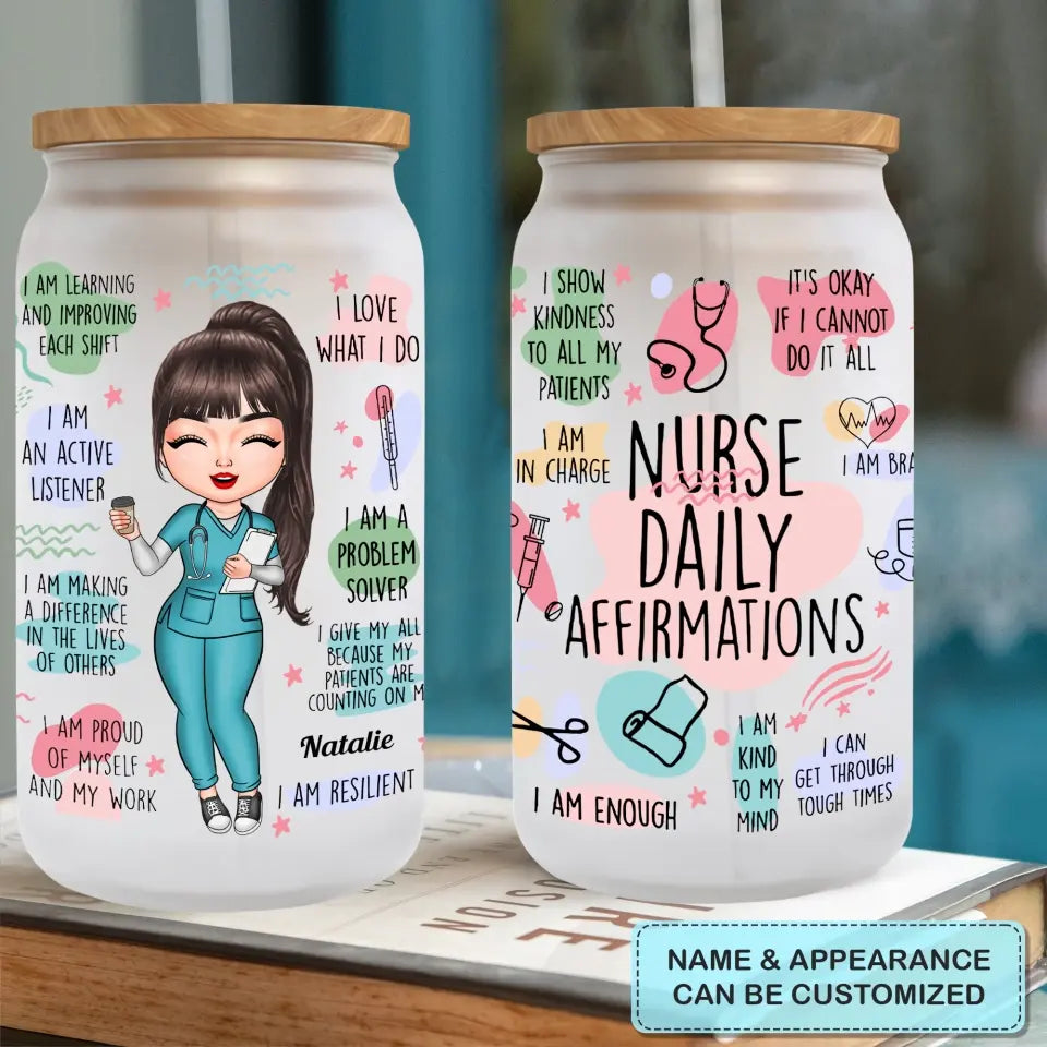 Personalized Custom Glass Can - Birthday, Nurse's Day Gift For Nurse - Nurse Daily Affirmations