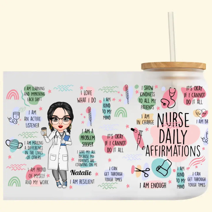 Personalized Custom Glass Can - Birthday, Nurse's Day Gift For Nurse - Nurse Daily Affirmations