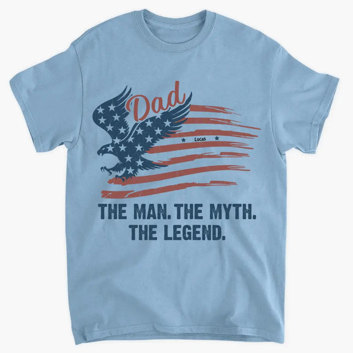 Personalized Custom T-shirt - 4th Of July, Father's Day, Birthday Gift For Dad, Grandpa, Husband - The Man The Myth The Legend 4th Of July