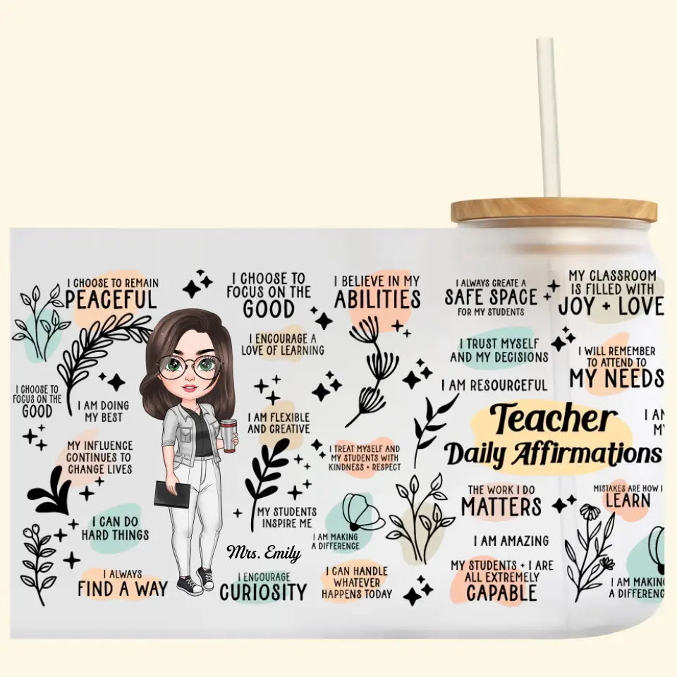 Personalized Custom Glass Can - Teacher's Day, Birthday Gift For Teacher - Teacher Daily Affirmations