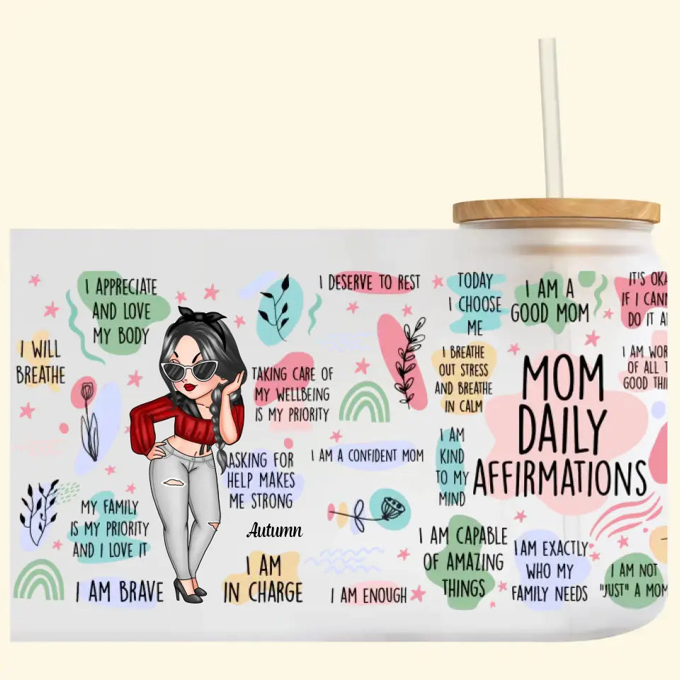 Personalized Custom Glass Can - Mother's Day, Birthday Gift For Mom, Grandma - Mom Daily Affirmations