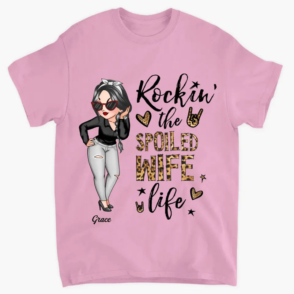 Personalized T-shirt - Mother's Day Gift For Wife - Rockin' The Spoiled Wife Life ARND005