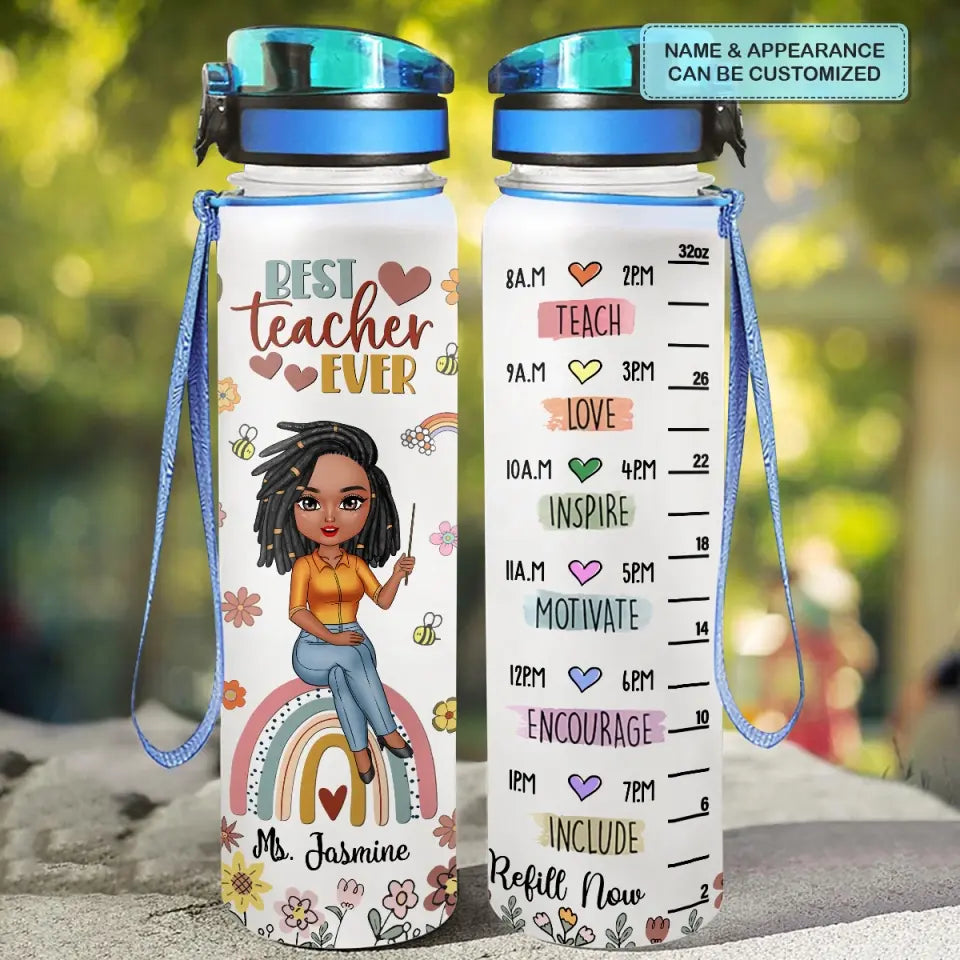 Personalized Custom Water Tracker Bottle - Teacher's Day, Birthday Gift For Teacher - Teach Love Inspire Motivate