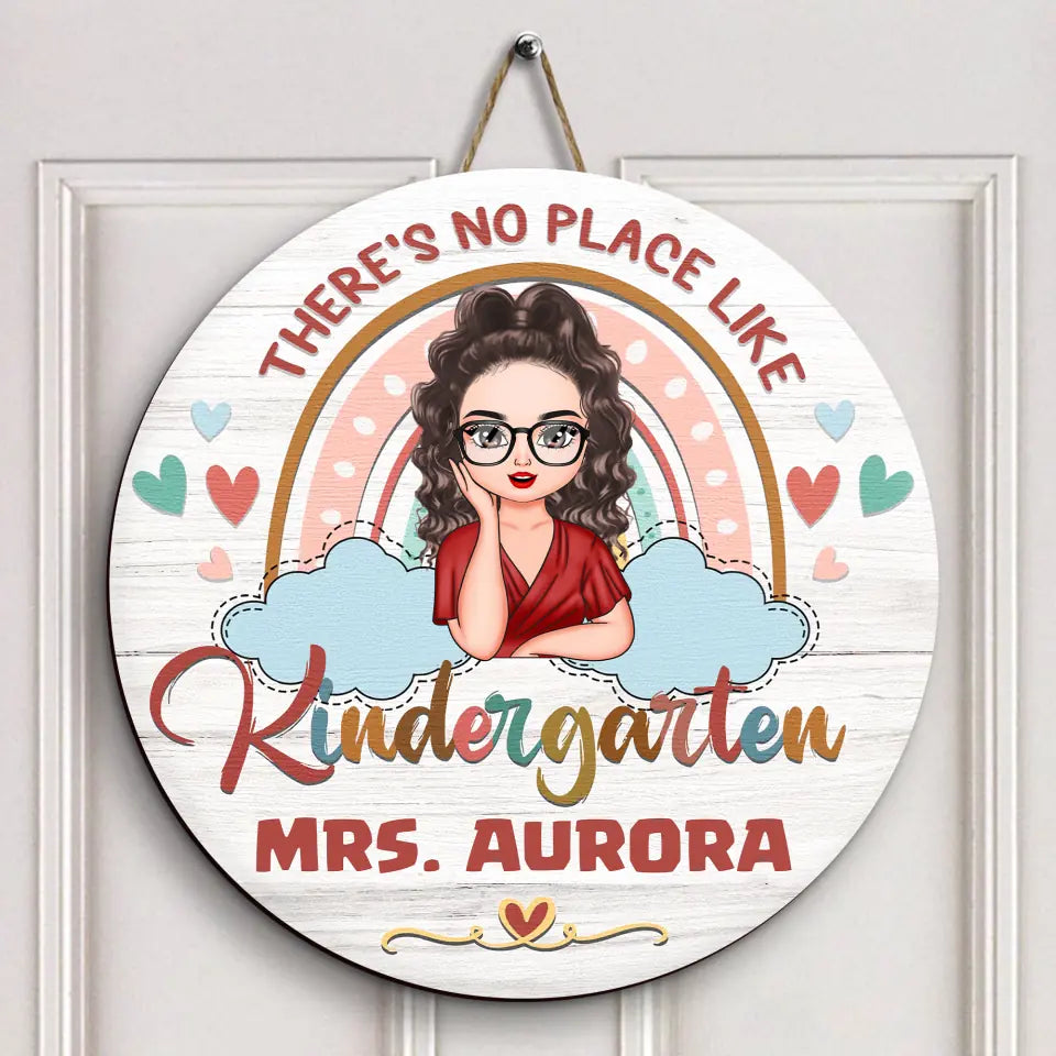 Personalized Custom Door Sign - Welcoming, Birthday, Teacher's Day Gift For Teacher - There Is No Place Like My Kindergarden