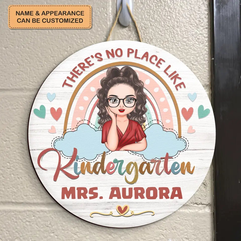 Personalized Custom Door Sign - Welcoming, Birthday, Teacher's Day Gift For Teacher - There Is No Place Like My Kindergarden