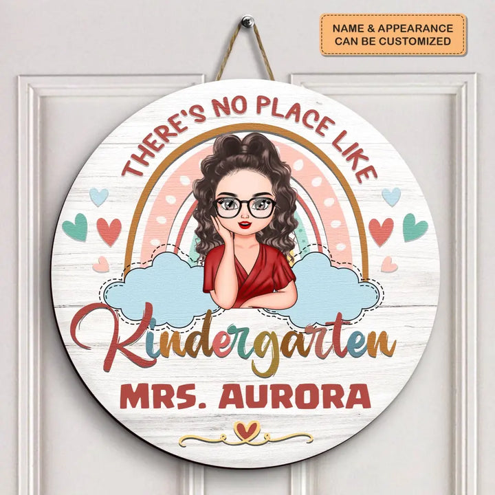 Personalized Custom Door Sign - Welcoming, Birthday, Teacher's Day Gift For Teacher - There Is No Place Like My Kindergarden