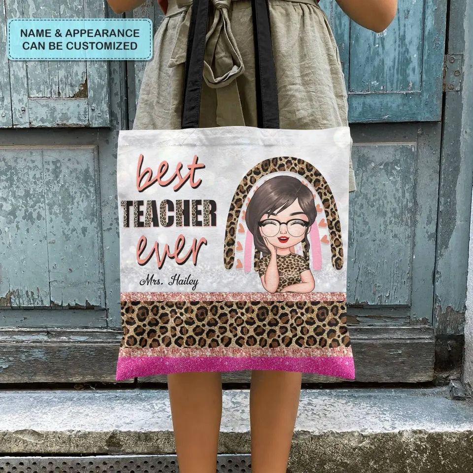 Personalized Custom Tote Bag - Birthday, Teacher's Day Gift For Teacher - Best Teacher Ever