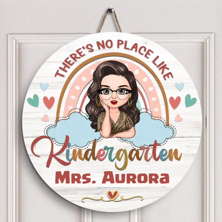 Personalized Custom Door Sign - Welcoming, Birthday, Teacher's Day Gift For Teacher - There Is No Place Like My Kindergarden